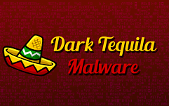 Вредоносное ПО Dark Tequila атакует пользователей в Мексике